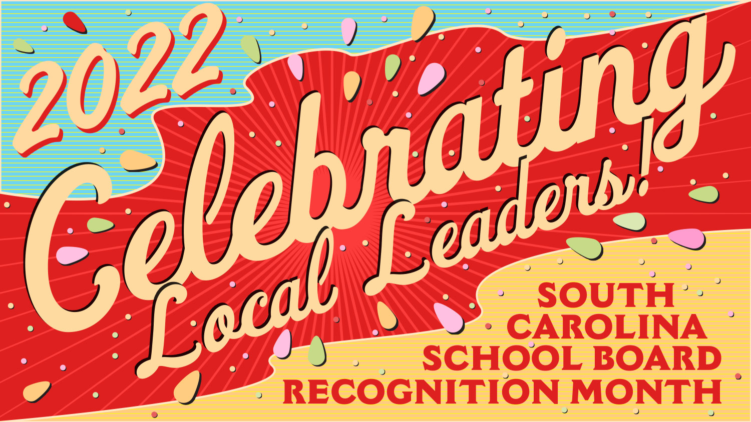 2022 School Board Recognition Month 2022 School Board Recognition Month