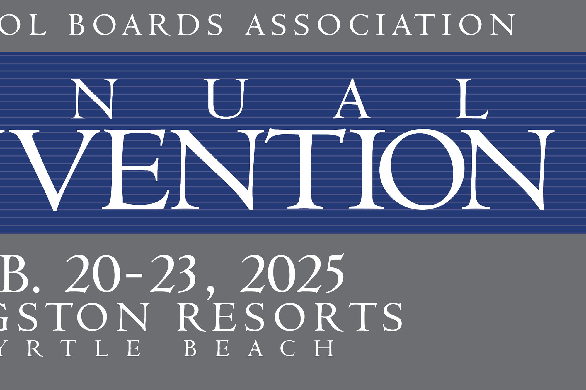 2025 SCSBA ANNUAL CONVENTION